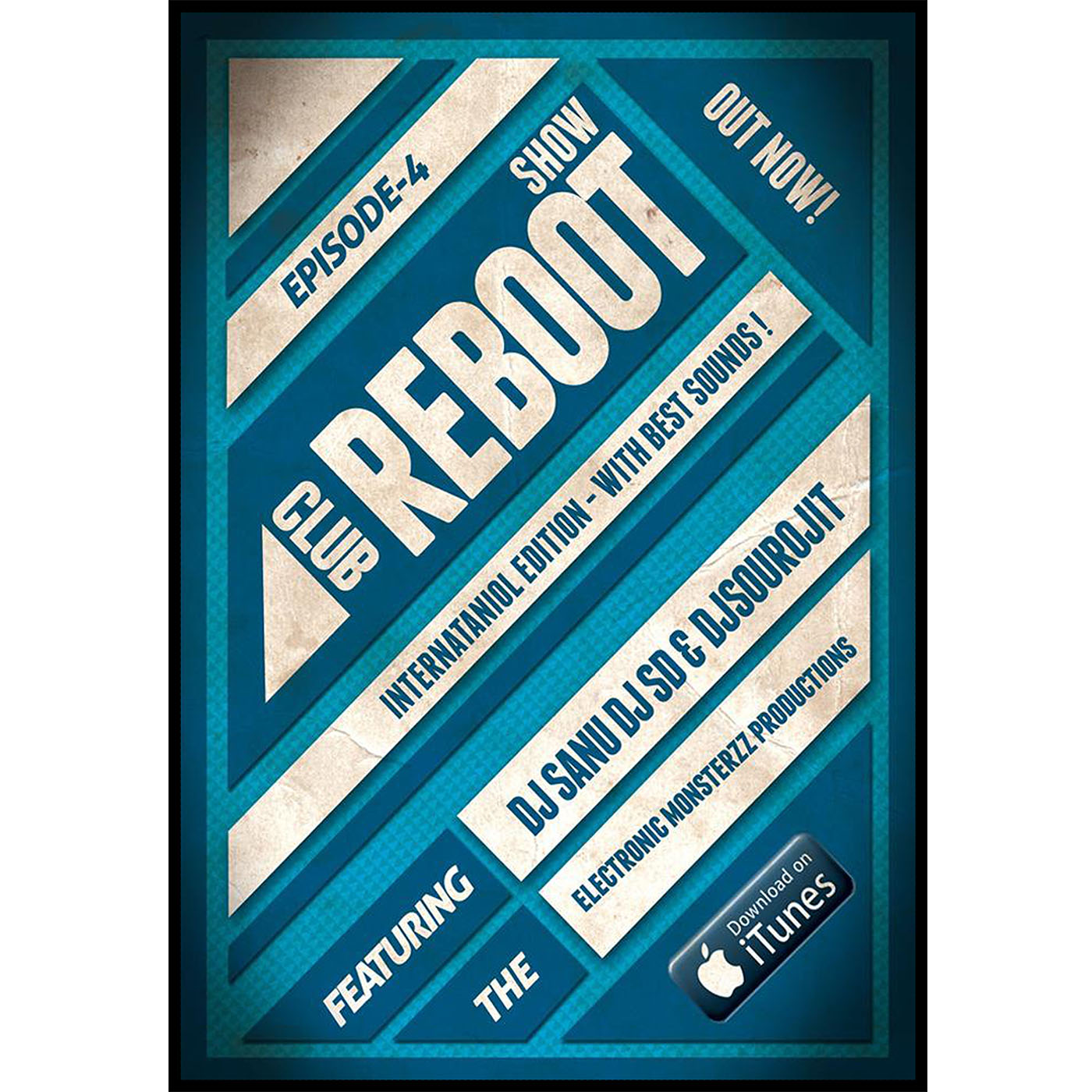 Club Reboot Show - Episode 4 (International Edition)